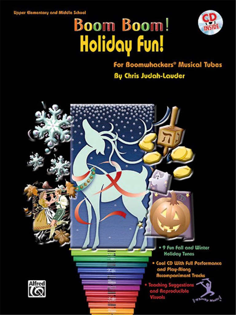 Boom Boom ! Holiday Fun!